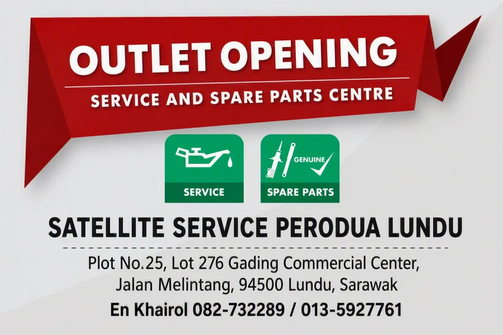 Poster Perodua: Pembukaan outlet Satellite Service